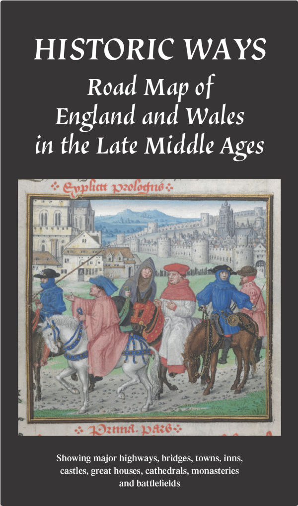 Road map of England and Wales in the Late Middle Ages c.1450 - 1500 (folded map) - delivery included in the price